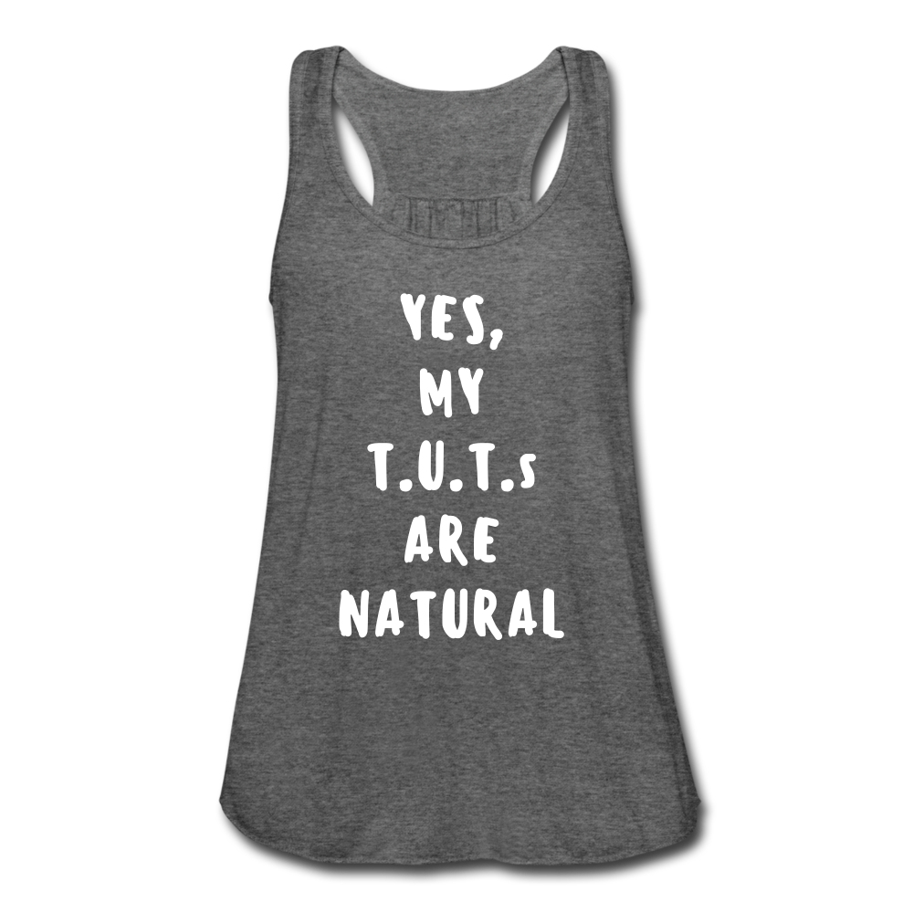 My TUTs Are Natural Women's Tank - deep heather