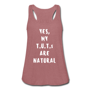 My TUTs Are Natural Women's Tank - mauve